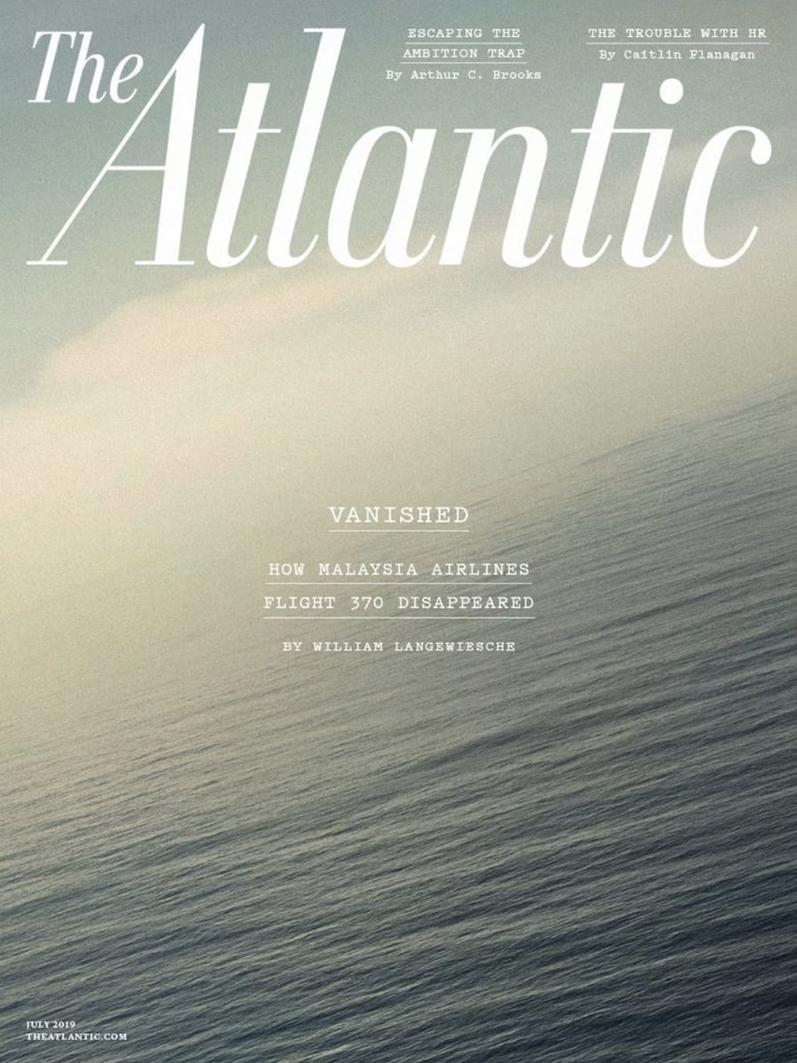 AngusColwell's tweet image. RIP William Langewiesche. Didn’t see that he’d died. His cover story on MH370 from 2019 is haunting and brilliant.
theatlantic.com/magazine/archi…