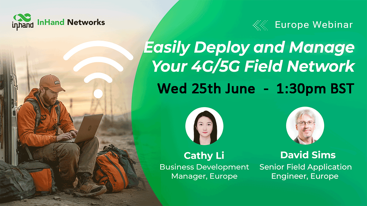 Join <a href="/InHandNetworks/">InHand Networks</a> for their upcoming webinar to discover how you can easily deploy and manage secure 4G/5G networks for real-world field scenarios 🛜
 
 📅Wednesday 25th June - 13:30 (BST)
 
 🔗Register for the InHand Webinar: solwise.co.uk/events

#inhand #webinar #4G #5G