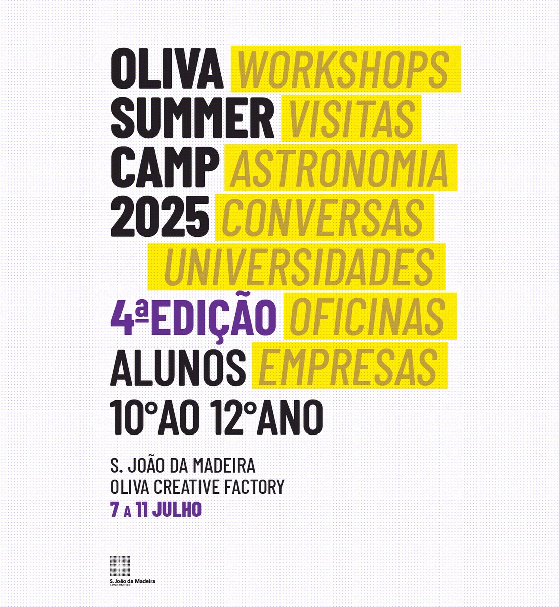 Inscrições para o Oliva Summer Camp: prazo até 24 de junho | 4.ª edição do Oliva Summer Camp, projeto que pretende proporcionar aos alunos e alunas do ensino secundário uma semana de atividades úteis numa perspetiva do seu futuro académico e profissional: cm-sjm.pt/pt/agenda/7-at…