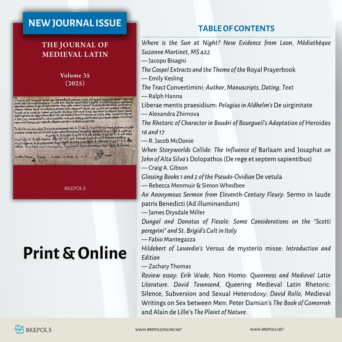 𝗧𝗵𝗲 𝗝𝗼𝘂𝗿𝗻𝗮𝗹 𝗼𝗳 𝗠𝗲𝗱𝗶𝗲𝘃𝗮𝗹 𝗟𝗮𝘁𝗶𝗻 𝟯𝟱/𝟮𝟬𝟮𝟱

More info: bit.ly/3FZNxdR

#MedievalTwitter #Medieval #Latin #Literature
#Linguistics