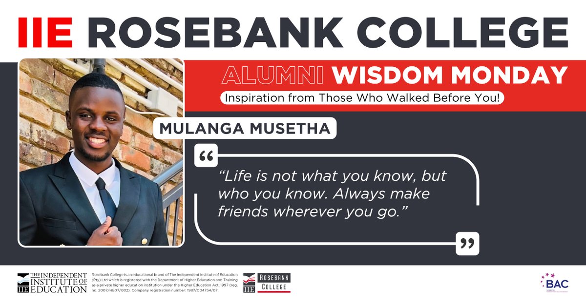 Alumni Wisdom Monday | Begin the new week with purpose and confidence! Today's quote from our alumni, Mulanga Musetha, shares the wisdom that motivated him during college.

#IIERosebankCollege #AlumniWisdom #MondayMotivation