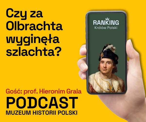 🎧 Nowy Podcast Muzeum Historii Polski. Jan Olbracht – wojownik, reformator, przegrany?
👑 Za jego czasów – jak głosi przysłowie – „wyginęła szlachta”. Ale czy Jan Olbracht naprawdę zasłużył na tę ponurą opinię?

🛡️ Zanim został królem, z powodzeniem dowodził na rubieżach