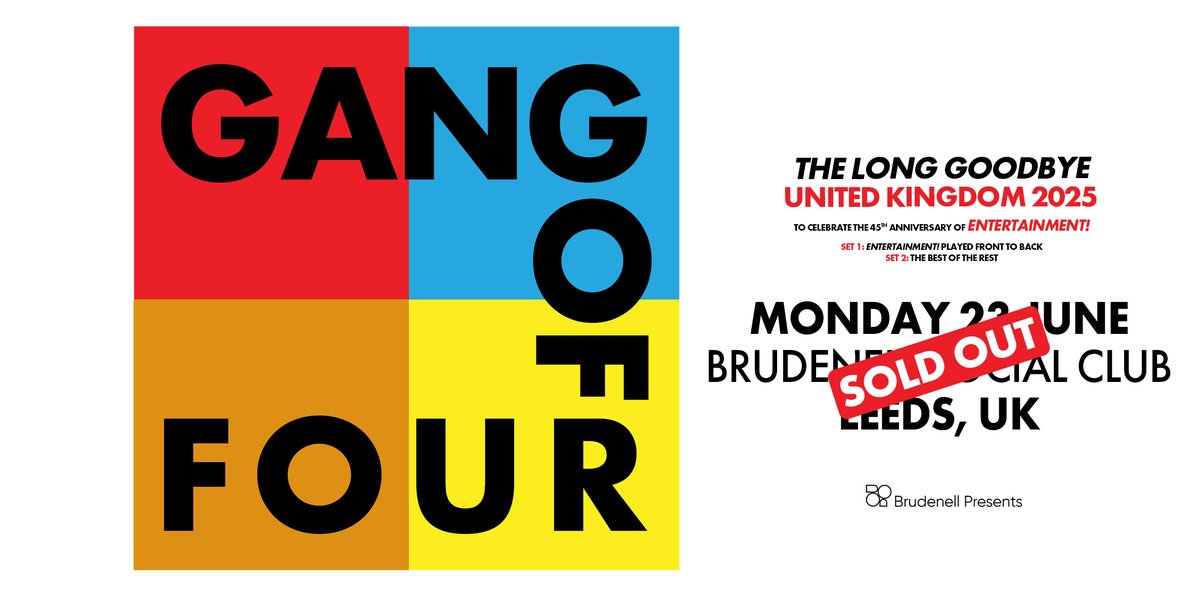 Brudenell Presents (@brudpresents) on Twitter photo Tonight we host <a href="/gangof4official/">Gang Of Four</a> for a sold out show where they'll be playing 2 sets! 💥
Set 1: 'Entertainment!' in full from front to back. 🤩
Set 2: The Best Of The Rest 🎉
We'll see those of you with tickets this evening. 🙌🏻 Tonight we host <a href="/gangof4official/">Gang Of Four</a> for a sold out show where they'll be playing 2 sets! 💥
Set 1: 'Entertainment!' in full from front to back. 🤩
Set 2: The Best Of The Rest 🎉
We'll see those of you with tickets this evening. 🙌🏻