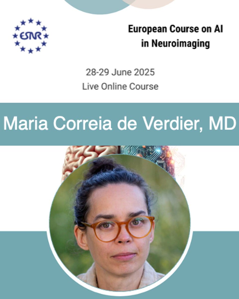 European Course on AI in Neuroimaging: Meet the Faculty!
Dr. Maria Correia de Verdier, MD – Neuroradiologist, Uppsala University
Register now: buff.ly/dFScQA3 
#AIValidation #Neuroradiology #Radiology #ThisIsESNR