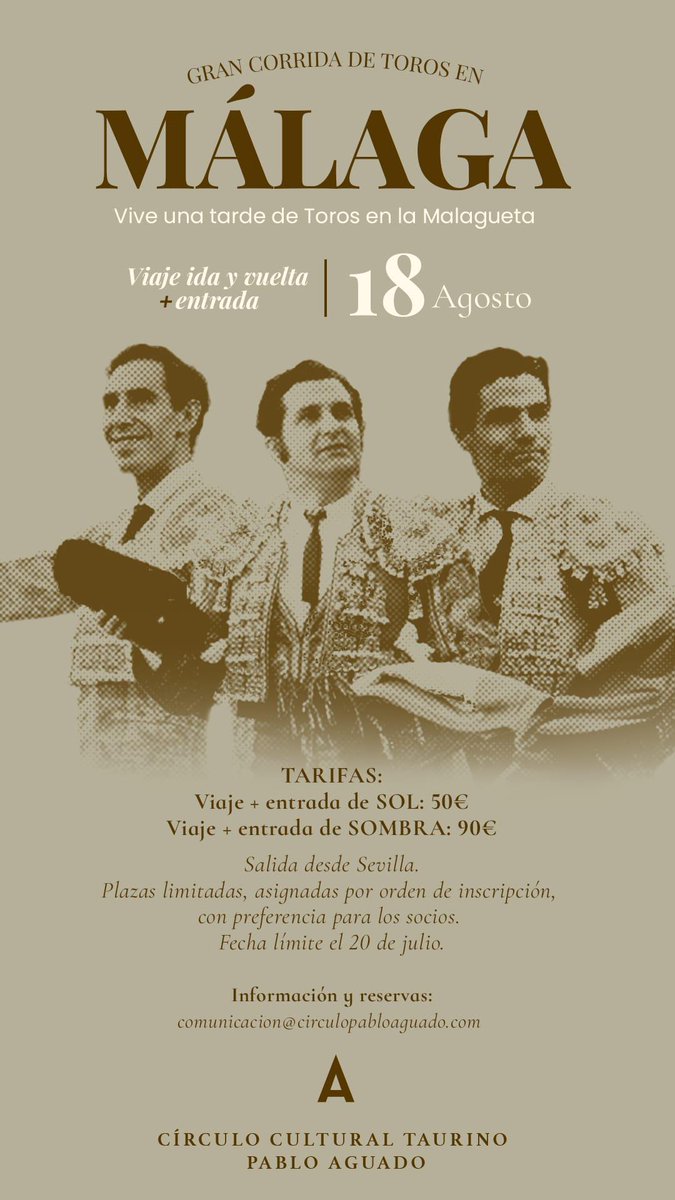¡Buenas, Aguadistas!

Este 18 de agosto tenemos una cita de las que hacen afición: ¡Gran Corrida de Toros en la Malagueta! Y como no podía ser de otra manera, desde el Círculo Cultural Taurino Pablo Aguado lo viviremos juntos, con un plan completo que incluye viaje ida y vuelta