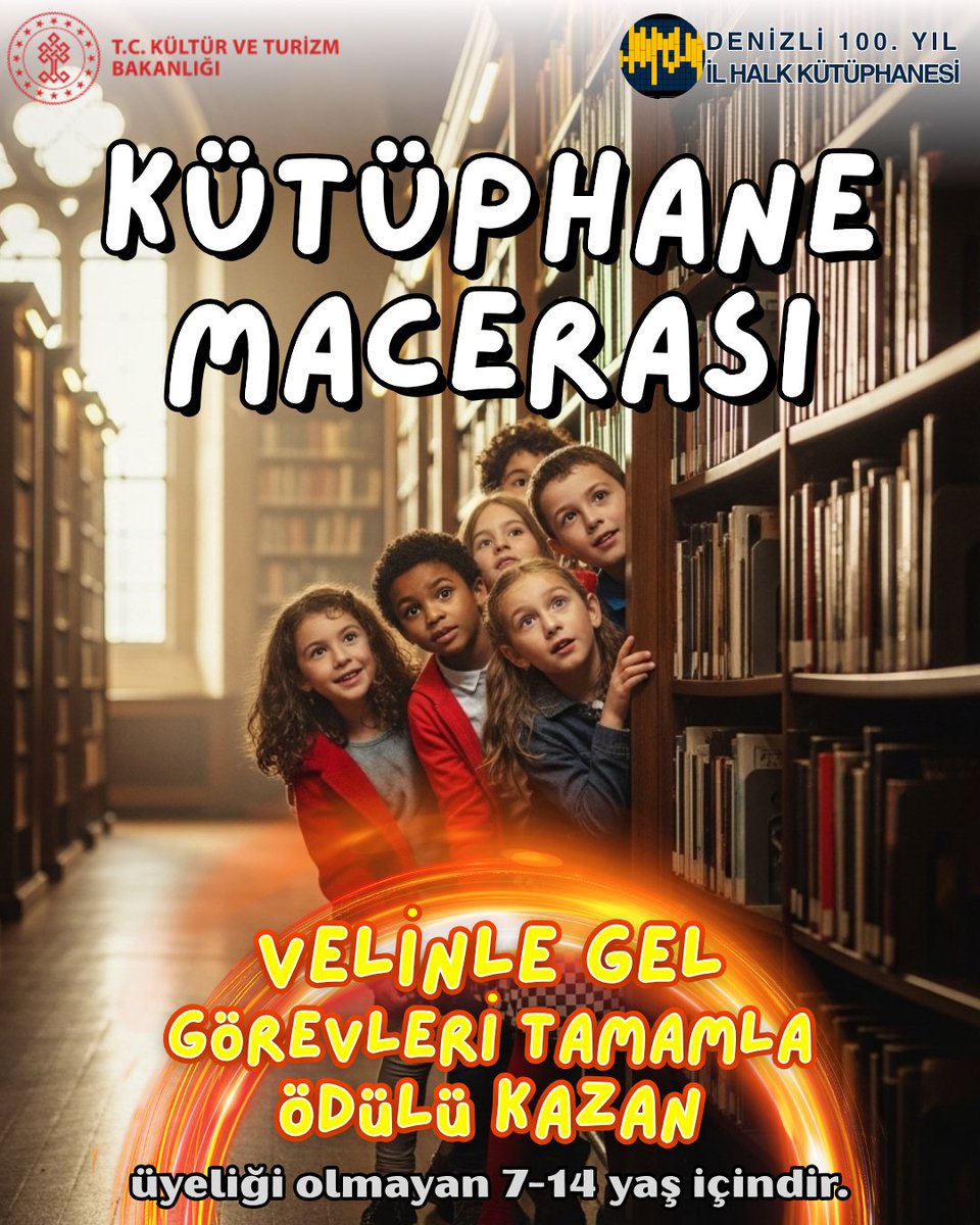 "Kütüphane Macerası" başlıyor! 

7-14 yaş üyeliği olmayan çocuklar ve velilerin kütüphanemizi tanıması için bir oyun hazırladık.

Görev listesini danışmadan alıp bu maceraya siz de dahil olabilirsiniz.

Detaylı bilgi için mesaj atabilirsiniz.

<a href="/iktm20/">Denizli İl Kültür ve Turizm Müdürlüğü</a> <a href="/KTBKYGM/">KYGM</a>