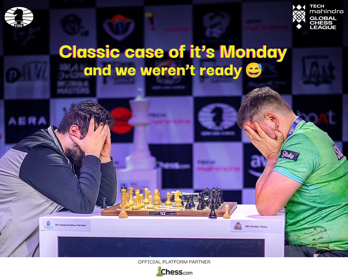 Tech Mahindra Global Chess League (@gcllive) on Twitter photo Mood: Monday hit harder than the opening blunder ๐ถ
#TechMGCLย #TheNextMove | <a href="/FIDE_chess/">International Chess Federation</a> Mood: Monday hit harder than the opening blunder ๐ถ
#TechMGCLย #TheNextMove | <a href="/FIDE_chess/">International Chess Federation</a>