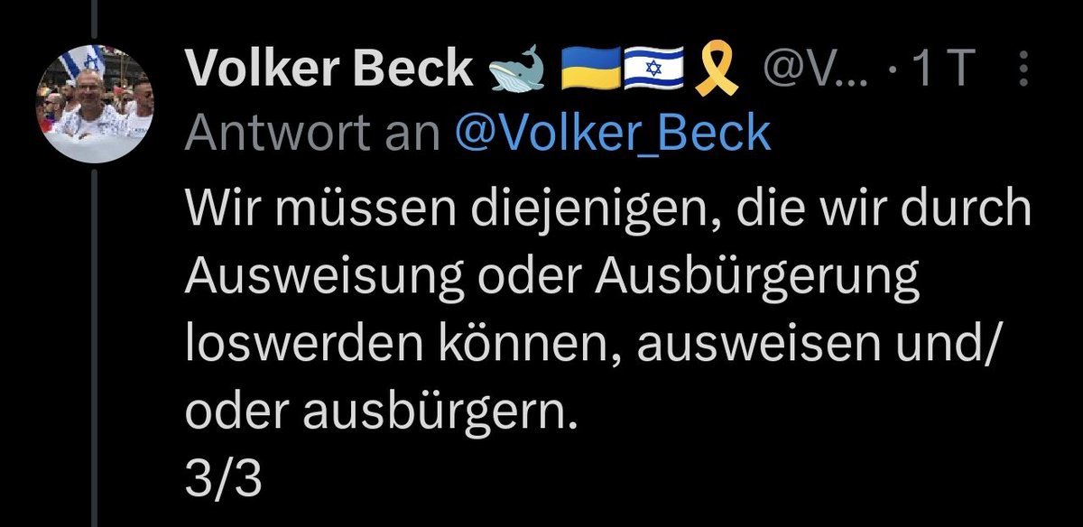 Wer Ausbürgerung deutscher Staatsbürger entgegen Art. 16 Abs. 1 Satz 1 GG fordert:

Martin Sellner 
Björn Höcke
Volker Beck