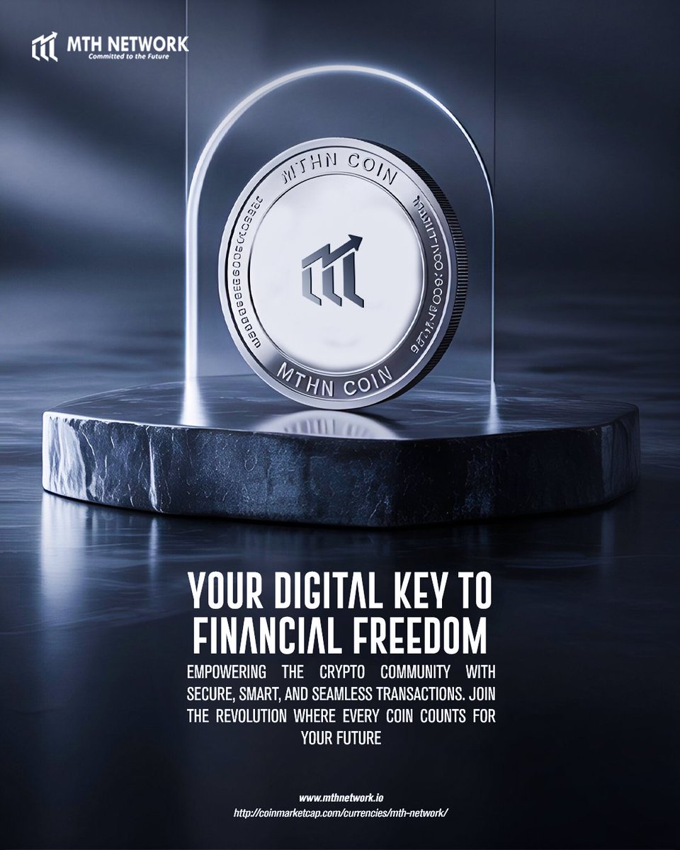 Mthncoin's tweet photo. Your Digital Kay To Financial Freedom

Visit here for more info.
Website- https://t.co/FI27OFgt3T

#MTHN #DigitalDestiny #BlockchainFuture #EvokeBlockchain #CryptoInnovation #Web3Journey #FutureWithMTHN #TechRevolution #MTHNetwork #NextGenBlockchain https://t.co/QpDORE9arb