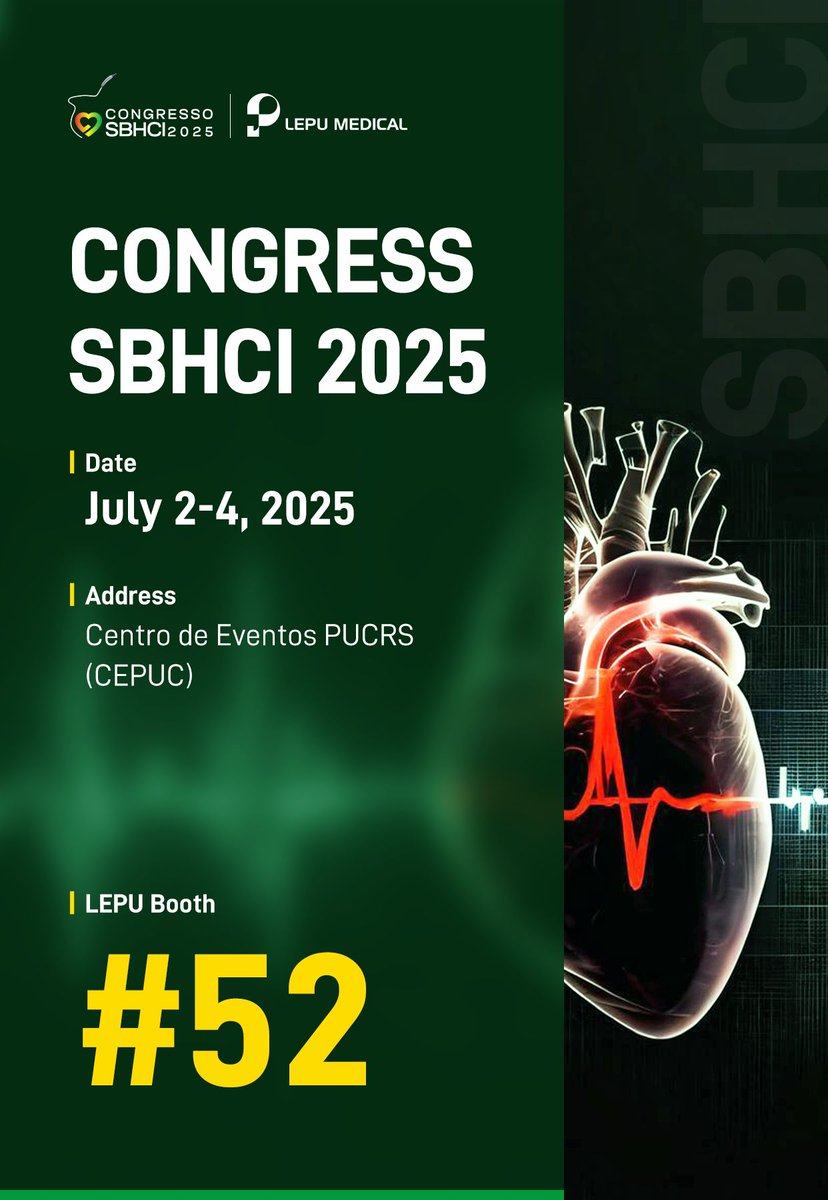 Join Lepu Medical at CONGRESS SBHCI 2025!
📅 July 2–4
📍 Centro de Eventos PUCRS (CEPUC), Booth 52

#LepuMedical #SBHCI2025 #MedicalInnovation #HealthcareSolutions #MedicalTechnology #JoinUsAtSBHCI #PatientCare

📧>>marketing@lepu-medical.com 
 >>en.lepumedical.com