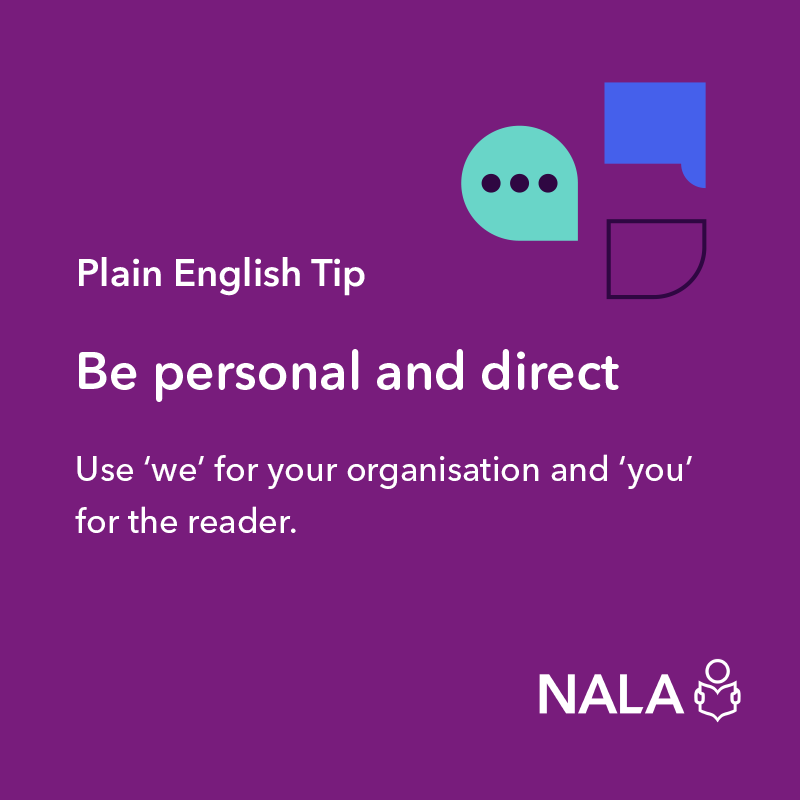 ✏️Plain English tip of the week

💡Be personal and direct

👉Use 'we' for your organisation and 'you' for the reader.

Learn more about Plain English Writing and Design ⬇️
nala.ie/plain-english/…

#PlainEnglish #LiteracyMatters