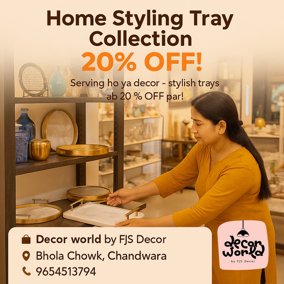 decorworldfjs's tweet image. 🛋️ Home Styling Tray Collection – 20% OFF!
Serving ho ya décor – stylish trays ab milein sirf 20% discount par!

📍 Visit us at:
Bhola Chowk, near Central Jail, Tinkothia, Chandwara, Muzaffarpur, Bihar 842001
📞 9654513794

#HomeDecor #TrayCollection #StylishServing