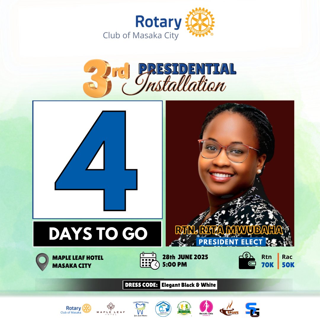 RCmasakaCity's tweet photo. 4 Days to Go
Join us at Maple Leaf Hotel, Masaka City for the elegant Presidential Installation of Rtn. Ritah Mwubaha.

✨ Dress Code: Black &amp; White Elegance
An unforgettable night of leadership, style, and celebration awaits! https://t.co/bkd41ZtFZr