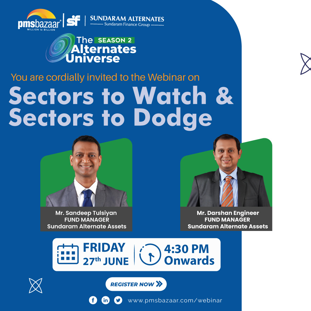 𝐒𝐞𝐜𝐭𝐨𝐫𝐬 𝐭𝐨 𝐖𝐚𝐭𝐜𝐡 𝐚𝐧𝐝 𝐃𝐨𝐝𝐠𝐞 – 𝐋𝐈𝐕𝐄 𝐖𝐄𝐁𝐈𝐍𝐀𝐑 𝐭𝐡𝐢𝐬 𝐅𝐫𝐢𝐝𝐚𝐲, (27 𝐉𝐮𝐧) 𝐚𝐭 𝟎𝟒:𝟑𝟎 𝐏𝐌!

Get exclusive insights from 𝐌𝐫. 𝐃𝐚𝐫𝐬𝐡𝐚𝐧 𝐄𝐧𝐠𝐢𝐧𝐞𝐞𝐫 &amp; 𝐌𝐫. 𝐒𝐚𝐧𝐝𝐞𝐞𝐩 𝐓𝐮𝐥𝐬𝐢𝐲𝐚𝐧, Fund Managers at 𝐒𝐮𝐧𝐝𝐚𝐫𝐚𝐦