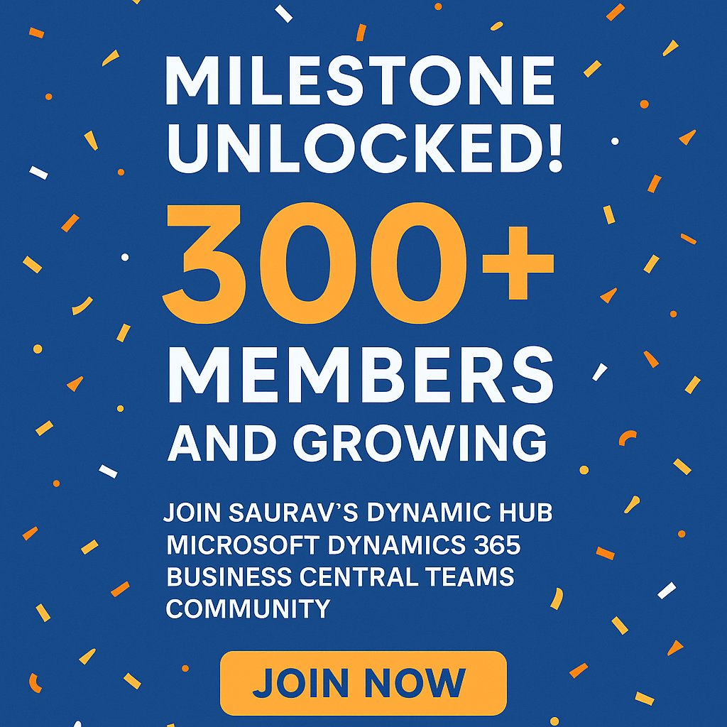 🎉 Another Milestone Achieved!

Our Teams community – crossed 300+ members! 🚀
💡 Not a part of it yet?
👉 Join Here teams.live.com/l/community/FA…

Let’s keep growing, learning, and supporting each other!

#MSDyn365BC #BusinessCentral #BCCommunity #SauravsDynamicHub #MVPBuzz