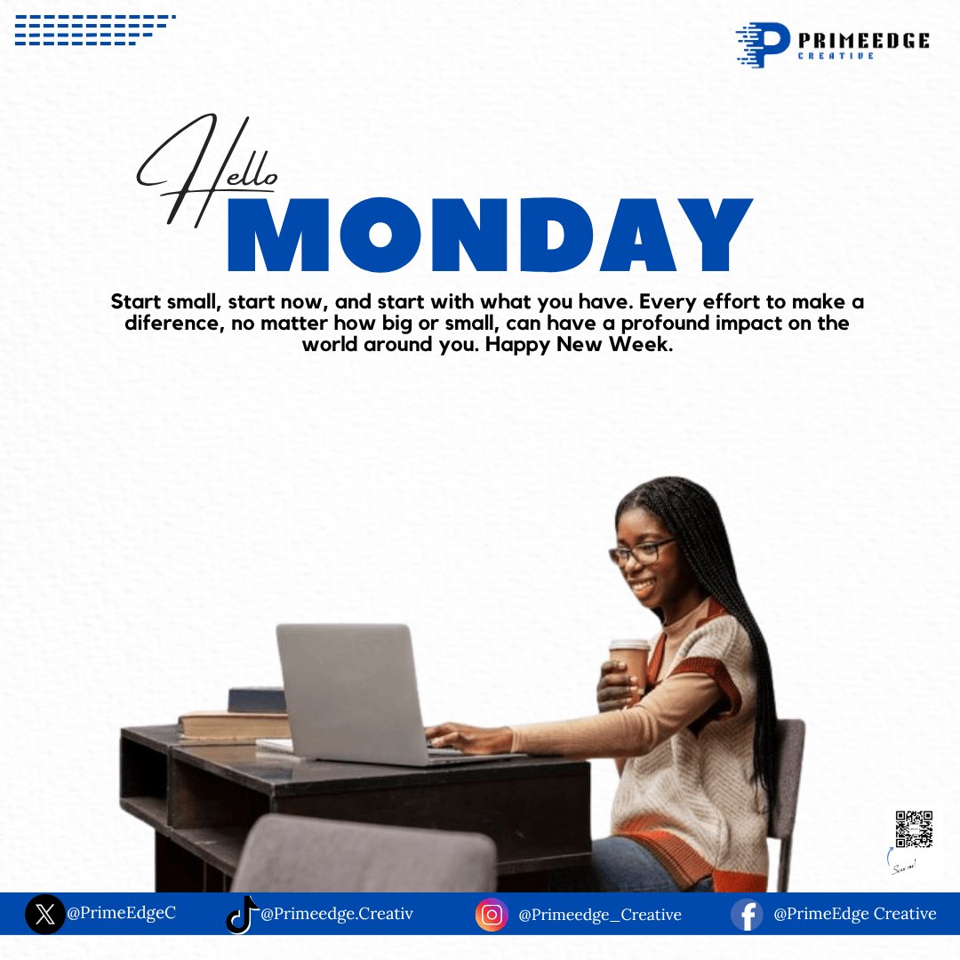 PrimeEdgeC's tweet photo. ✨ Hello Monday!
Start where you are. Use what you have. Do what you can.
Every step forward—no matter how small—counts.
Let this new week be your launchpad to greatness! 🚀

#HappyNewWeek #MondayMotivation #PrimeEdgeCreative #StartStrong #DigitalWinningWeek https://t.co/EgtClMGsmr