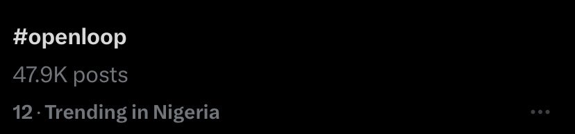 0xEssien's tweet image. @openloop_so is still trending in Nigeria ✊

LFG with OpenLoop 
#OpenLoopEcosystem