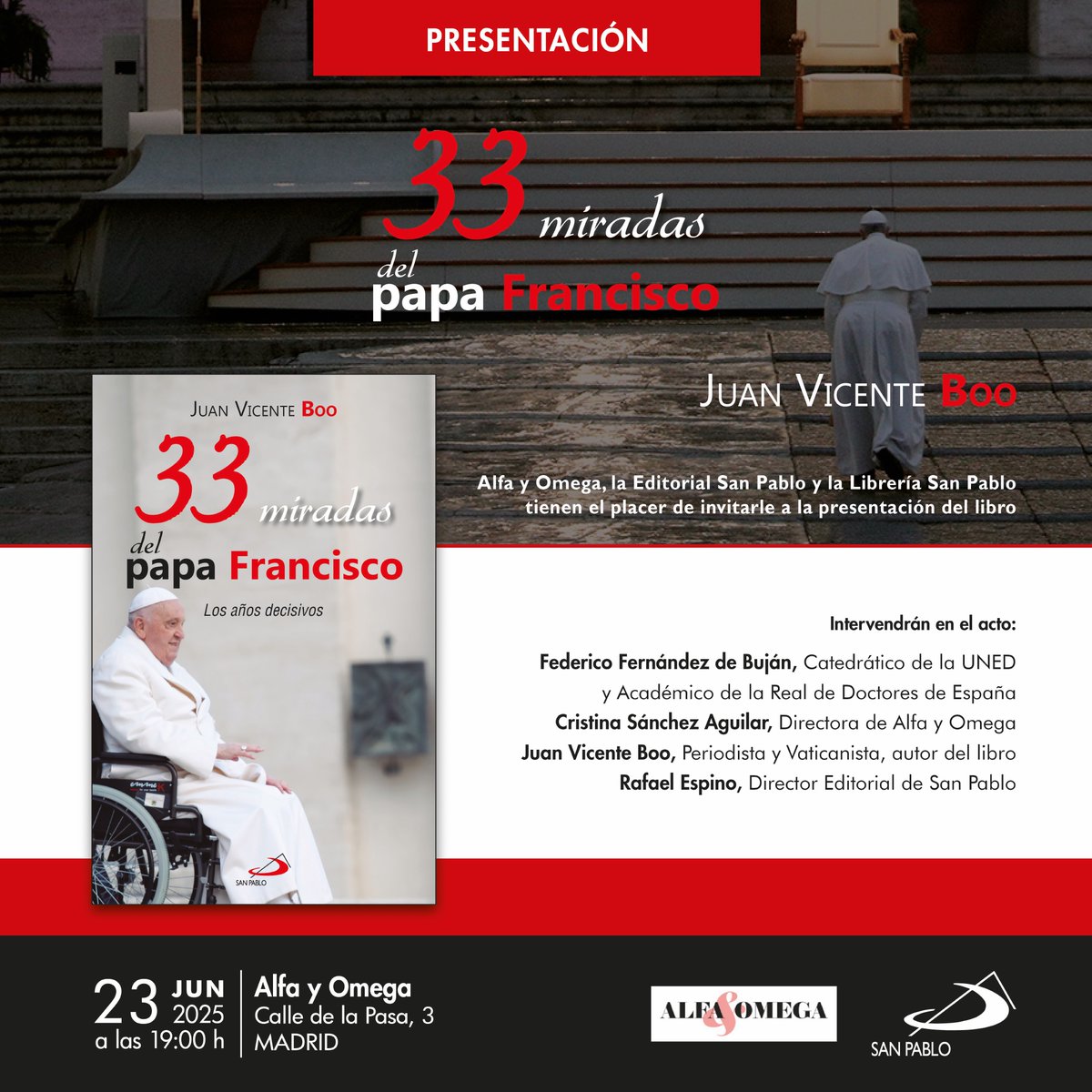 Hoy lunes 23 de junio, a las 19:00 horas, presentación del libro "33 miradas del papa Francisco. Los años decisivos" (del autor Juan Vivente Boo) ¡No te lo pierdas! <a href="/csanchezaguilar/">Cristina Sánchez Aguilar</a> <a href="/juanvicenteboo/">Juan Vicente Boo</a>