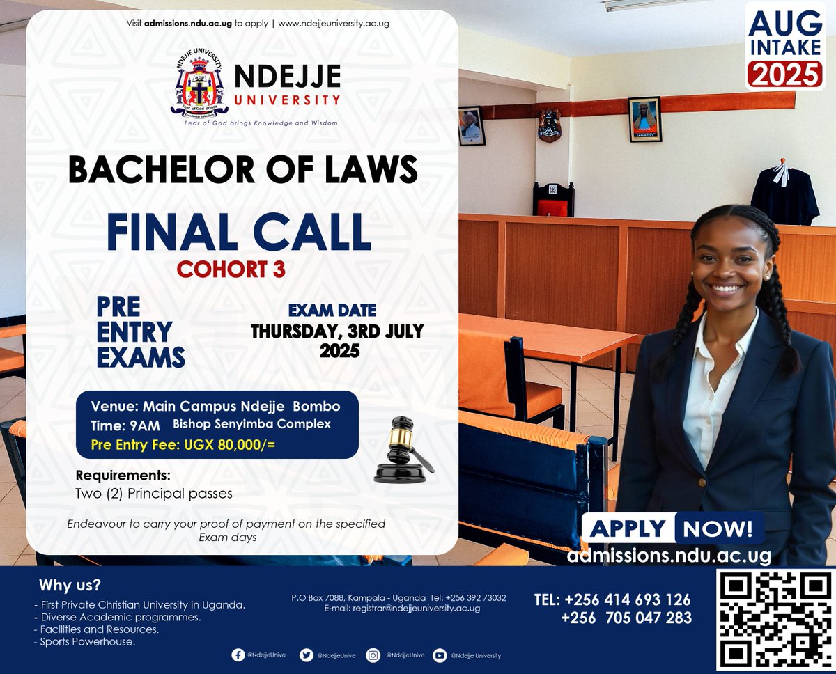 NdejjeUnive's tweet image. FINAL CALL – Bachelor of Laws (LLB)
Pre-entry exams happening on 3rd July 2025! 📝
✅ Apply now at admissions.ndu.ac.ug
✅ Accredited &amp;amp; practical law training at Ndejje University
Don't miss your chance to join the future of legal excellence!
#LLB #LawSchool  JoinNdejjeLaw