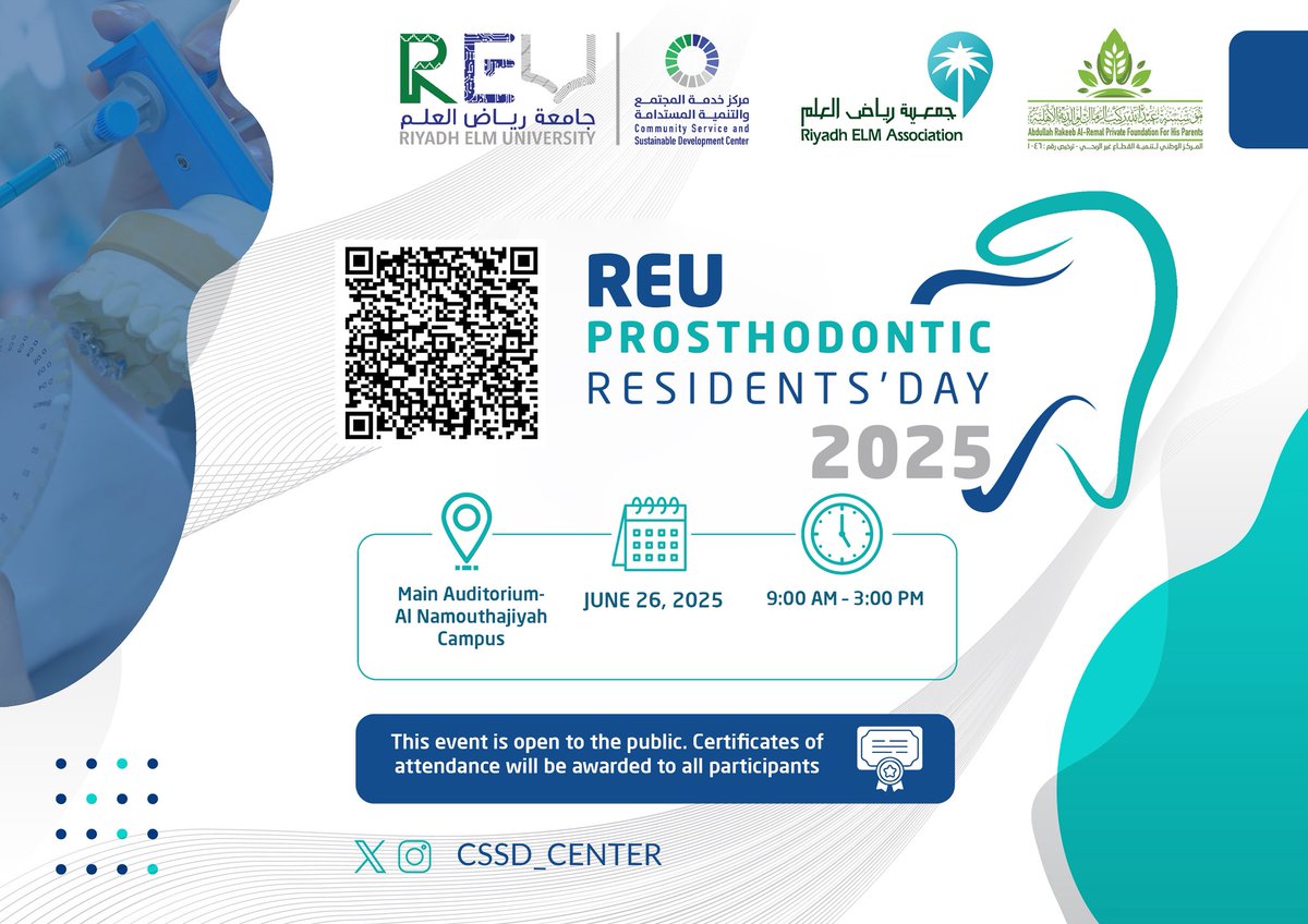 مركز خدمة المجتمع والتنمية المستدامة (@cssd_center) on Twitter photo We are pleased to invite you to
REU Prosthodontic Residents’ Day 2025
📍 Main Auditorium – Al Namouthajiyah Campus
📅 June 26, 2025
🕘 9:00 AM – 3:00 PM
👍🏾 Open to the public – Certificates of attendance will be awarded to all participants.
🔗 Register now: We are pleased to invite you to
REU Prosthodontic Residents’ Day 2025
📍 Main Auditorium – Al Namouthajiyah Campus
📅 June 26, 2025
🕘 9:00 AM – 3:00 PM
👍🏾 Open to the public – Certificates of attendance will be awarded to all participants.
🔗 Register now: