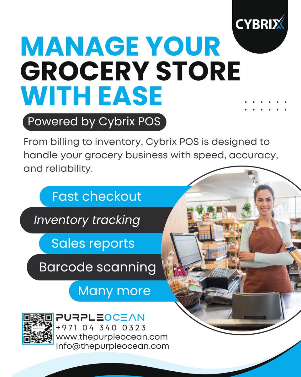 cybrixerp's tweet image. Run your grocery store smarter with Cybrix POS
Fast billing, barcode scanning, inventory tracking &amp;amp; more — all in one system.
Smart software for smart grocers.
#CybrixPOS #GrocerySoftware #RetailSolutions #POSUAE #Cybrix #PurpleOceanTechnology #UAE