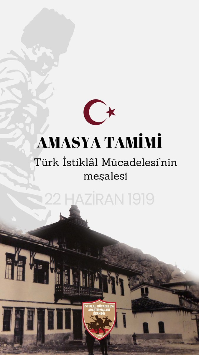 Amasya Tamimi’nin 106. Yıl Dönümü Kutlu Olsun! 🇹🇷

“Milletin istiklâlini yine milletin azim ve kararı kurtaracaktır.”

106 yıl önce, 22 Haziran 1919’da yayımlanan Amasya Tamimi, büyük Türk Milleti’nin kaderini kendi elleriyle tayin etme kararlılığının ilk güçlü ifadesi olmuştur.
