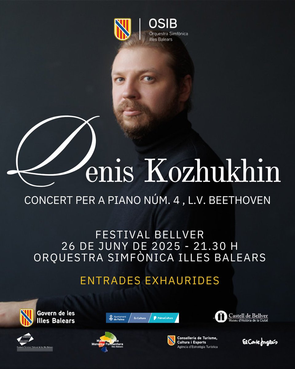 🎹 Denis Kozhukhin serà el solista del primer concert del Festival Bellver 2025 de l'OSIB.
🗓 26 juny 2025
📍 Castell de Bellver
🎟 Entrades exhaurides
🎼 Programa:
L. v. Beethoven – Obertura Leonora
L. v. Beethoven – Concert per a piano núm. 4
R. Schumann – Simfonia núm. 4