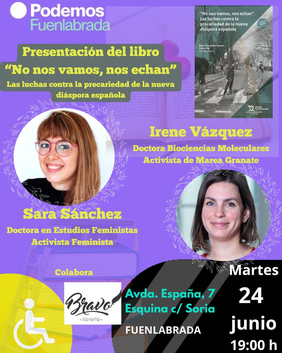 📚 Mañana en @PodemosFuenlabrada presentamos "No nos vamos, nos echan. Las luchas contra la precariedad de la nueva diáspora española", con <a href="/SaraSanchez___/">Sara Sánchez Calvo</a> e <a href="/IreneVD1/">Irene VD</a>, mujeres activistas que vivieron en primera persona ese proceso, con @LibreriaBravo, imprescindible en #Fuenla.