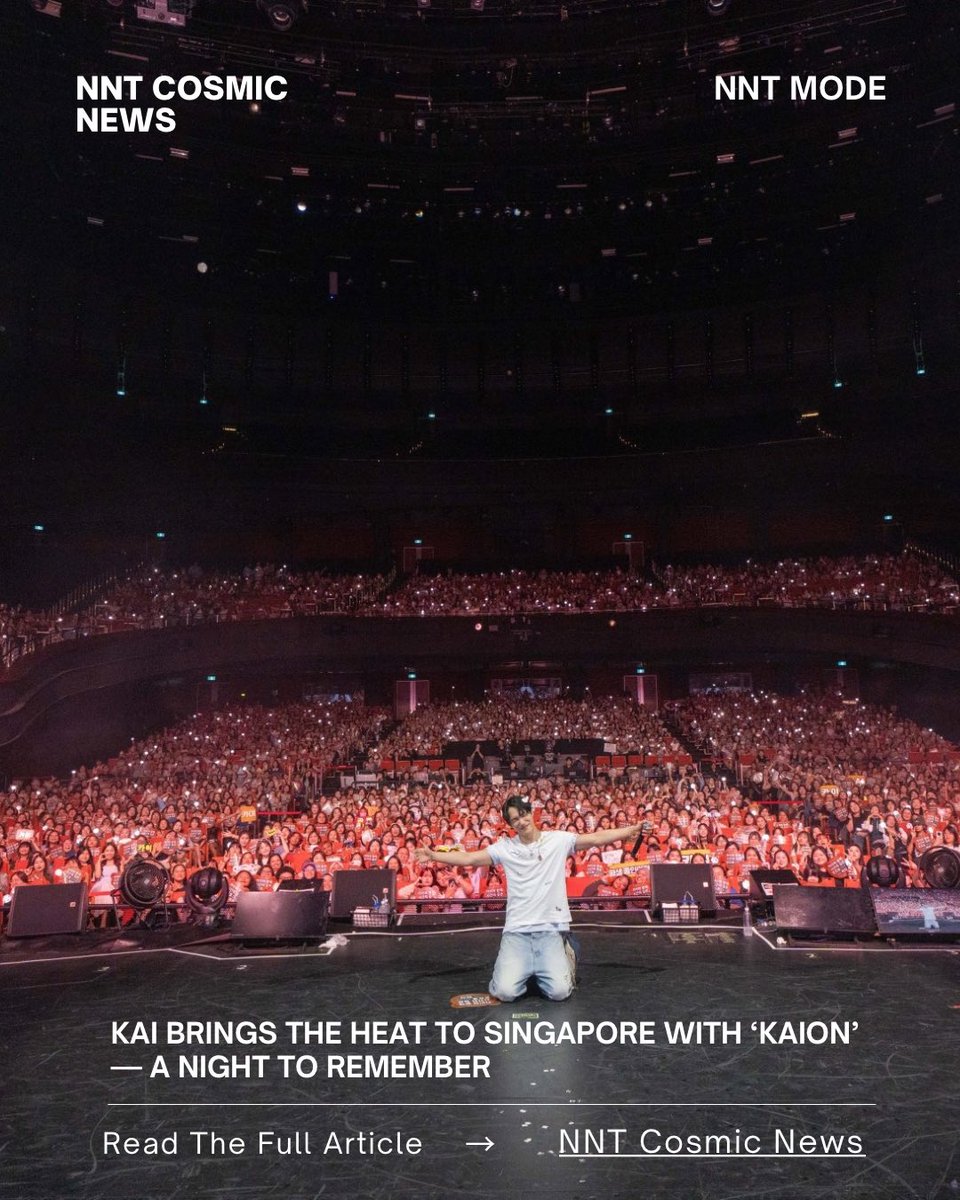 KAI’s solo power on full display in Singapore 🇸🇬✨

From ballet grace to ‘Rover’ rage, KAION was a cinematic experience.
🎤 3,000+ fans. Endless memories. One unforgettable night.
🔗: Full story on nntcosmicnews.com

#KAI #EXO #KAIONTour #KAIONSingapore #KpopFashion
