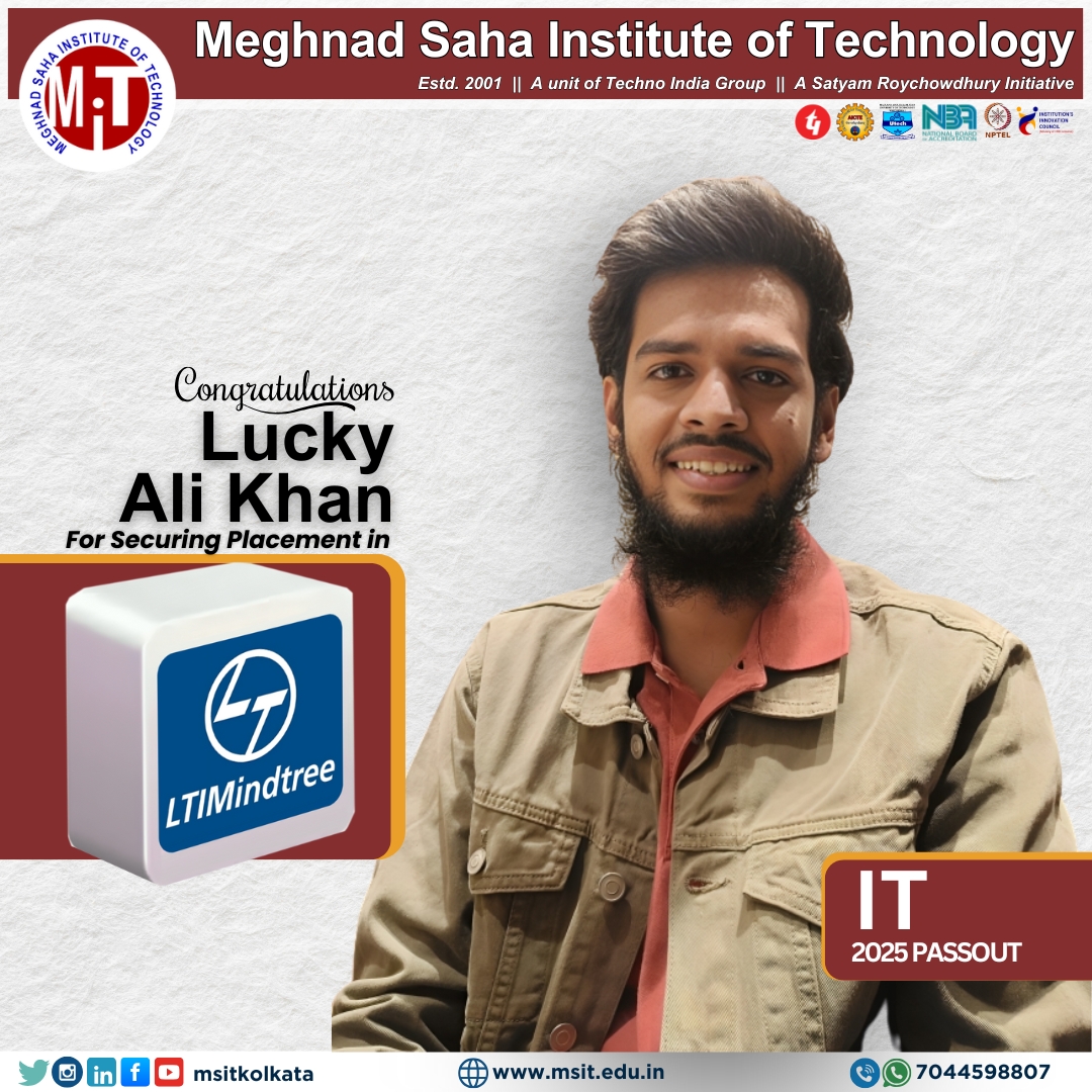 msitkolkata's tweet photo. 🎉 Big Congrats to Lucky Ali Khan from the IT Dept of MSIT for securing a placement at @LTIMindtreeOFCL  💻💼

Your dedication has paid off — the MSIT family is proud! 🌟🚀

Want to build your success story? 📞 070445 98807 https://t.co/0GWAzlirDo