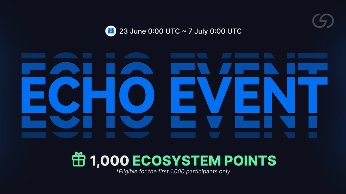 JUST IN - A special Echo Event just for you

You say something. We bounce back 1,000 Ecosystem Points. Fair trade for the first 1,000 to complete this task

🗓 23 June to 7 July (00:00 UTC)
→ Start now: forms.gle/KN1J3AJCZRSrob…