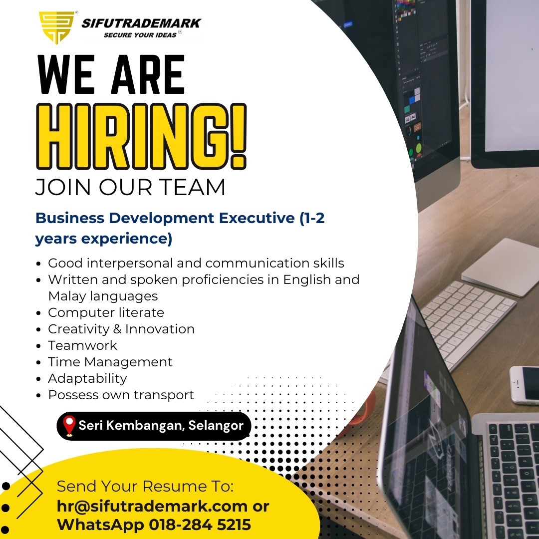 WE ARE HIRING URGENTLY!
Are you creative, active &amp; fun? We would like you to join our team!
Benefits:
📷 Positive and supportive environment
📷 EPF &amp; SOCSO
📷 Commission available
📷 Near MRT Putra Permai - Putrajaya Lane
📷 Apply Now! Drop your resume at
hr@sifutrademark.com