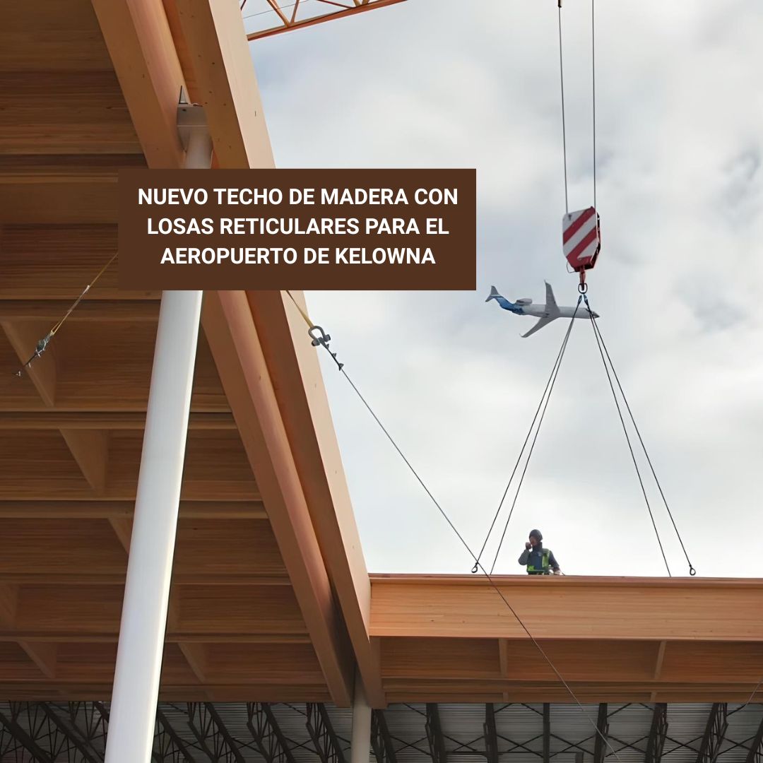 Techo de madera con losas reticulares para el aeropuerto de Kelowna: El aeropuerto más transitado de Canadá será uno de los 1os. proyectos apoyados por el Programa de Demostración de Madera en Masa de la provincia de Columbia Británica. Sigue leyendo en buff.ly/IyDmVPS