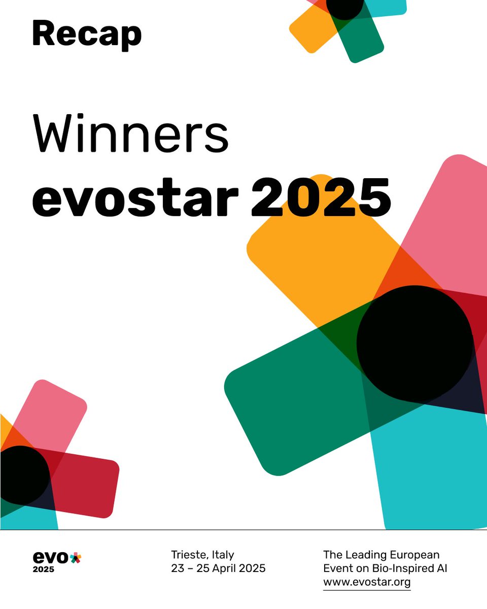 🎉 EvoStar 2025 Awards Recap 🎉

Time to celebrate our brilliant winners!
At EvoStar, we close each edition by recognizing outstanding contributions across the conferences.

Congratulations to the winners! ✨👇