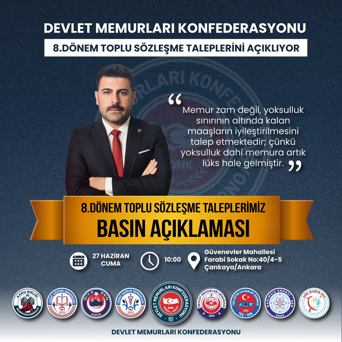 DEVLET MEMURLARI KONFEDERASYONU BASIN AÇIKLAMASI

Devlet Memurları Konfederasyonu olarak, kamu çalışanlarının günümüz ekonomik koşulları altında yaşadığı zorluklara dikkat çekmek ve 8. Dönem Toplu Sözleşme taleplerimizi kamuoyuyla paylaşmak amacıyla bir basın açıklaması