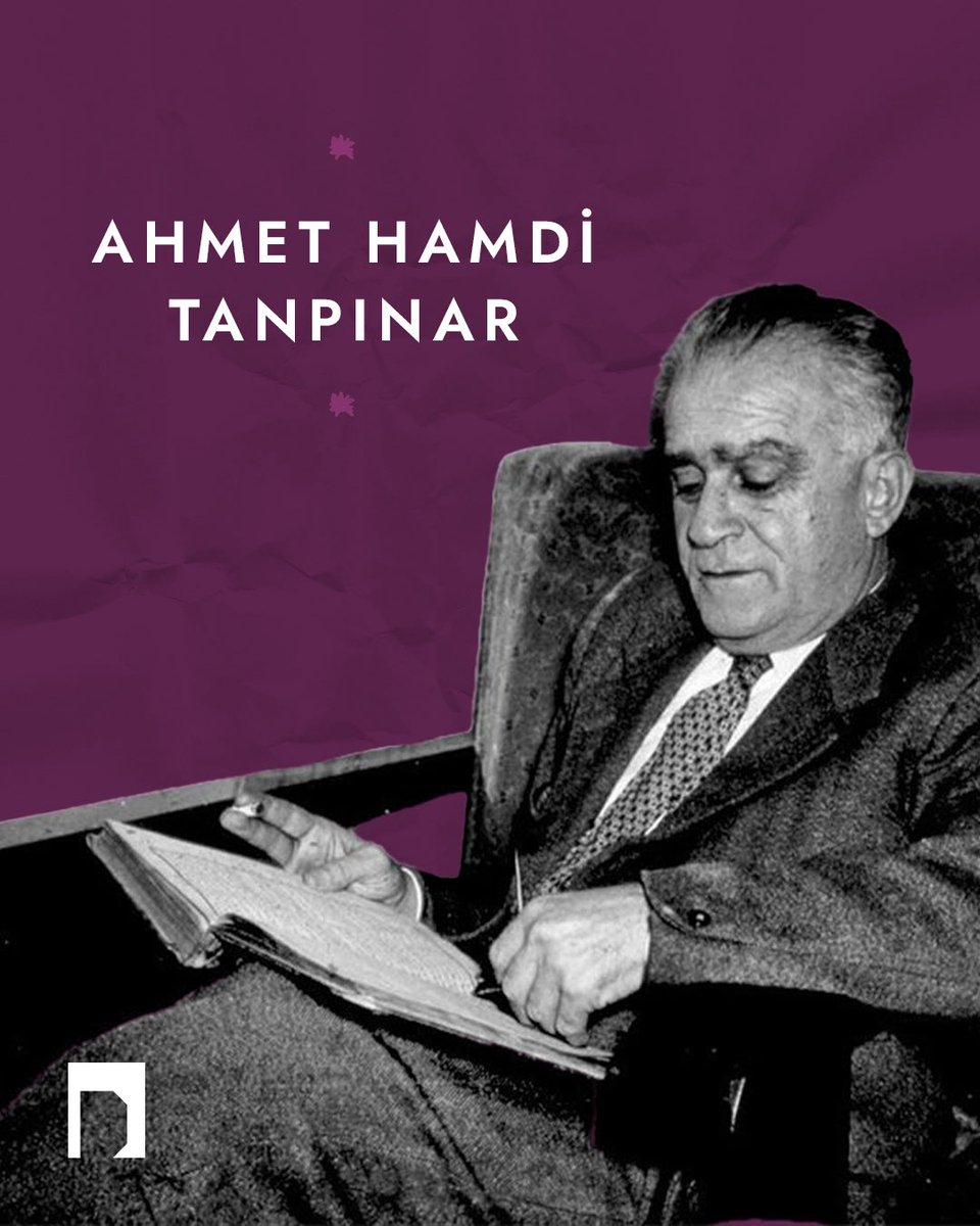 DergahYay's tweet photo. “Ne içindeyim zamanın, 
Ne de büsbütün dışında; 
Yekpare, geniş bir anın 
Parçalanmaz akışında.”

Yazarımız Ahmet Hamdi Tanpınar’ı doğumunun 124. yılında saygı ve rahmetle anıyoruz. https://t.co/ojqLfaclCM
