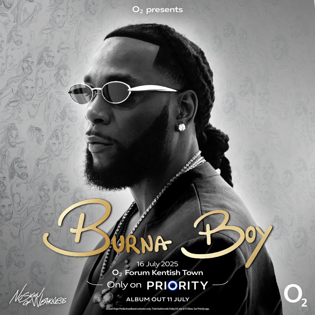 🚨O2 PRESENTS: BURNA BOY 🚨

We’re bringing Burna Boy’s biggest hits to Priority members with an exclusive gig at O2 Forum Kentish Town. 

For free tickets to one of the first live performances of his upcoming album, No Sign of Weakness, can enter now via the Priority app. 📲