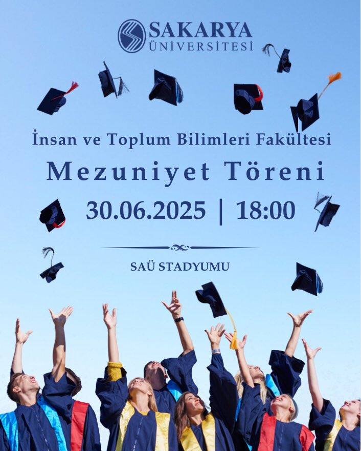 İnsan ve Toplum Bilimleri Fakültesi Mezuniyet Töreni
🗓️ 30 Haziran 2025 Pazartesi
🕕 18:00
🏟️ SAÜ Stadyumu