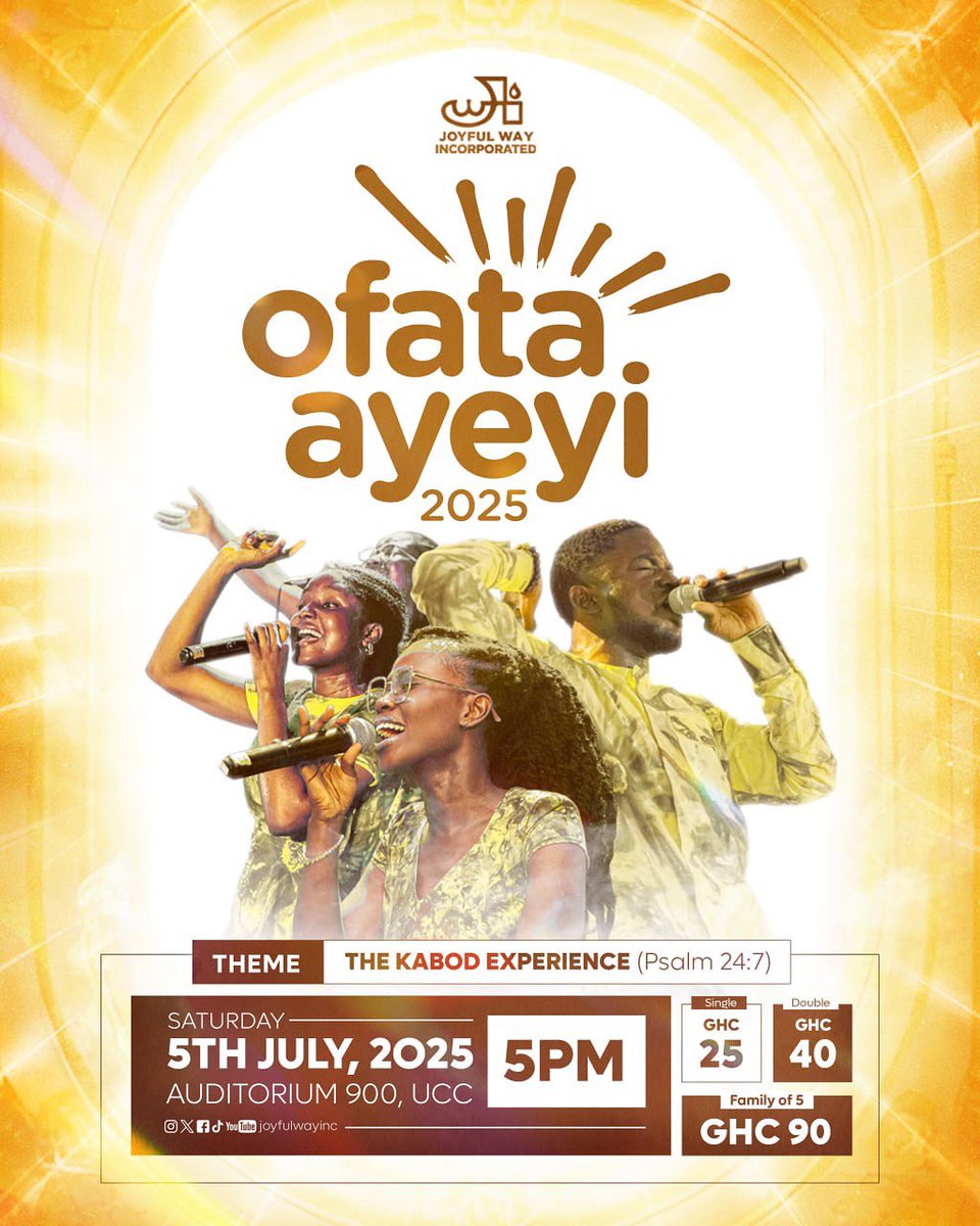 joyfulwayinc's tweet image. 🎉 Ofata Ayeyi 2025 is calling!
A night of unstoppable praise, pure worship, and God’s glory revealed. The Kabod Experience is going to be unforgettable! 🔥

📍 | Auditorium 900, UCC
📅 | Saturday, 5th July 2025
🕔 | 5PM 

#OfataAyeyi #TheKabodExperience #JoyfulWay