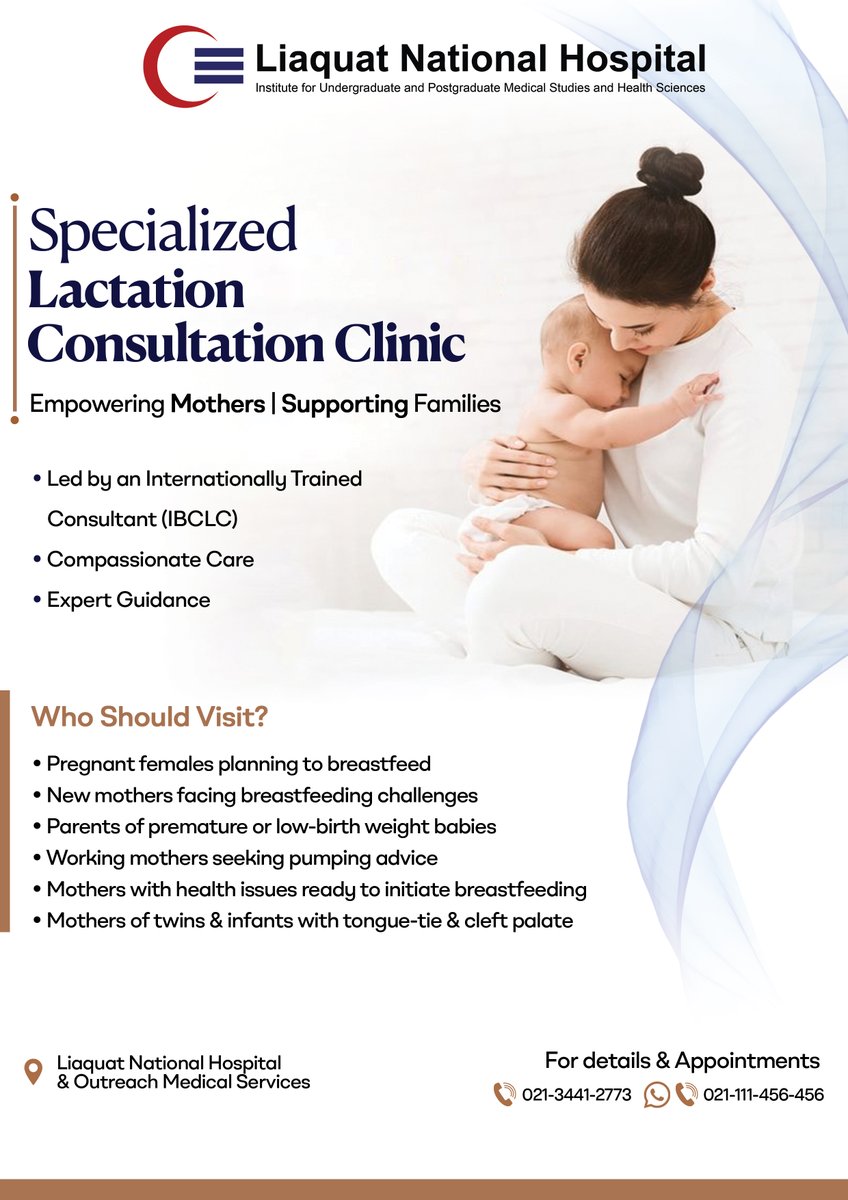 Struggling with breastfeeding or preparing for your newborn's arrival?
Liaquat National Hospital’s Specialized Lactation Consultation Clinic is here to guide and support you.
021-3441-2773 | 📱 WhatsApp: 021-111-456-456