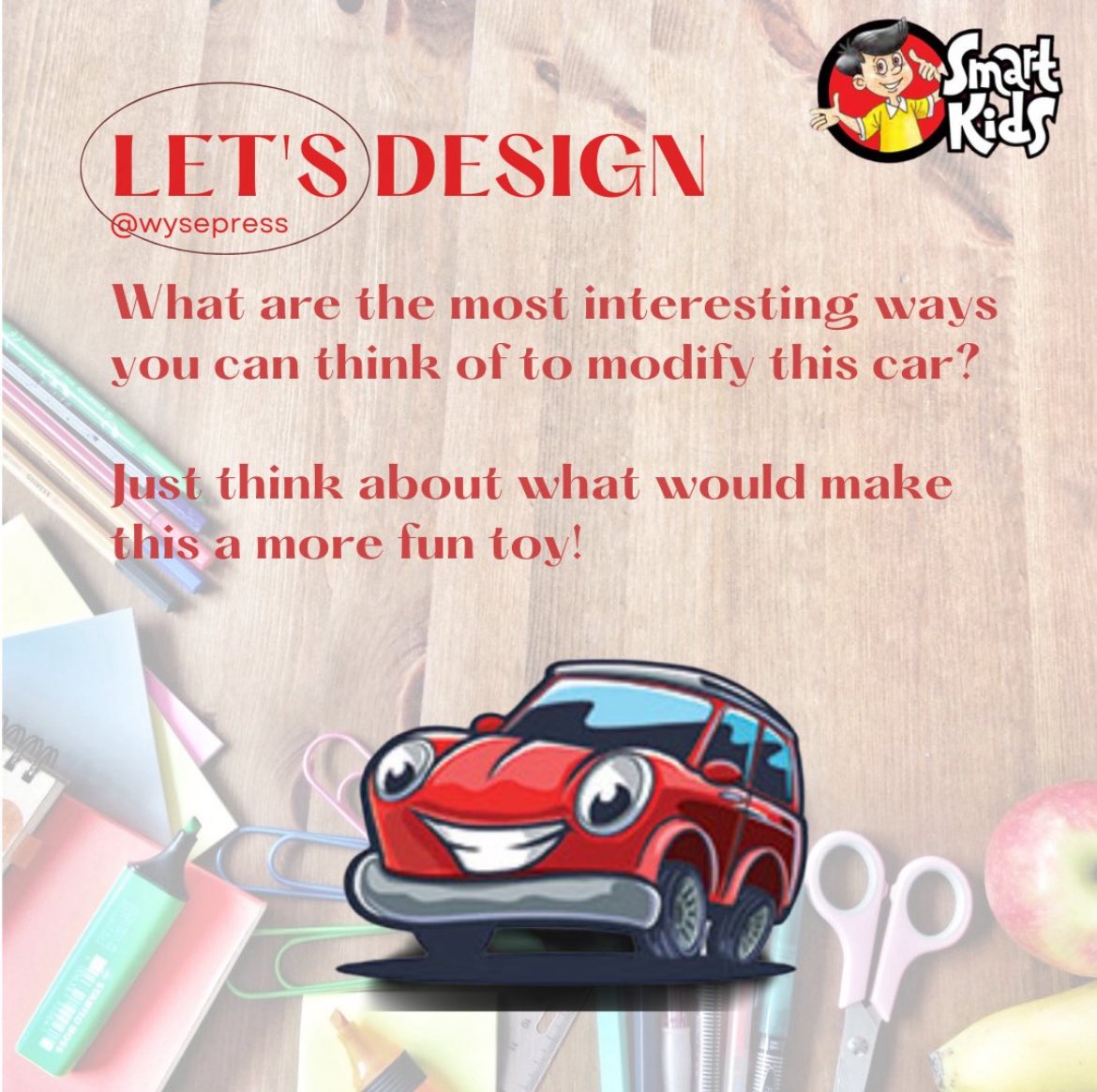 wysepress's tweet photo. Smart Kids offers Designing and Inventing activities. In these
activities, pupils are encouraged to be creative and to use their imaginations to come up with unique and innovative ideas which they can share with friends. #summer #summerkids #summerfamily #wysepress  #teacher https://t.co/uahCAmTwM5