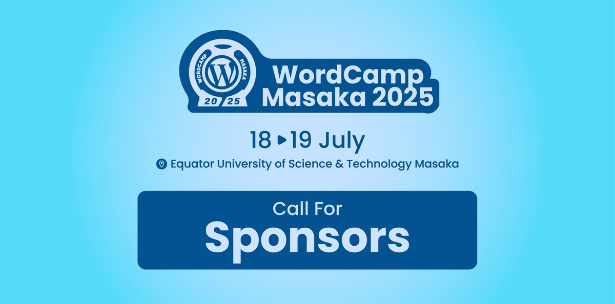 ❤️Be a cornerstone of the WordPress community! WordCamp Masaka 2025 (July 18-19) is seeking sponsors to help us empower local talent and foster innovation. Showcase your brand while making a real impact. Learn more &amp; partner with us: masaka.wordcamp.org/2025/call-for-… 

#WordPress #WCMasaka