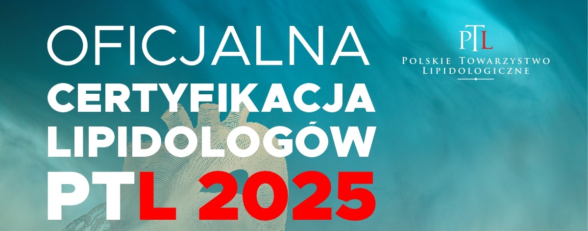 📢 Zmiana terminu spotkania!

Szanowni Państwo,
informujemy, że II spotkanie w ramach cyklu "Certyfikacja Lipidologów PTL 2025" odbędzie się w nowym terminie: poniedziałek, 30 czerwca 2025 r. godzina 17:00.

Zapraszamy do udziału i prosimy o zaktualizowanie swoich kalendarzy!
