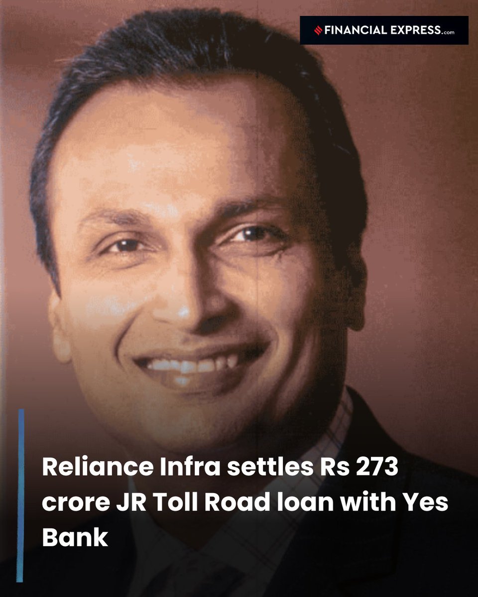 FinancialXpress's tweet image. #RelianceInfrastructure has announced that it has fully settled a loan of around Rs 273 crore, including interest, taken by its wholly owned subsidiary JR Toll Road (JRTR) from @YESBANK .

The company informed the stock exchanges that JR Toll Road, along with Reliance Infra as