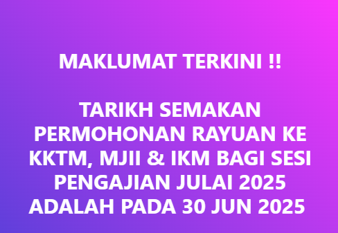 tvetmara's tweet photo. MAKLUMAT PENTING!!
.
Semakan permohonan rayuan ke KKTM, MJII & IKM bagi sesi Julai 2025 adalah pada 30 Jun 2025
.
#tvetmara
#BuildingTalentGeneratingFuture
#JomMasukKKTMMJIIIKM https://t.co/r5pzvP97nZ