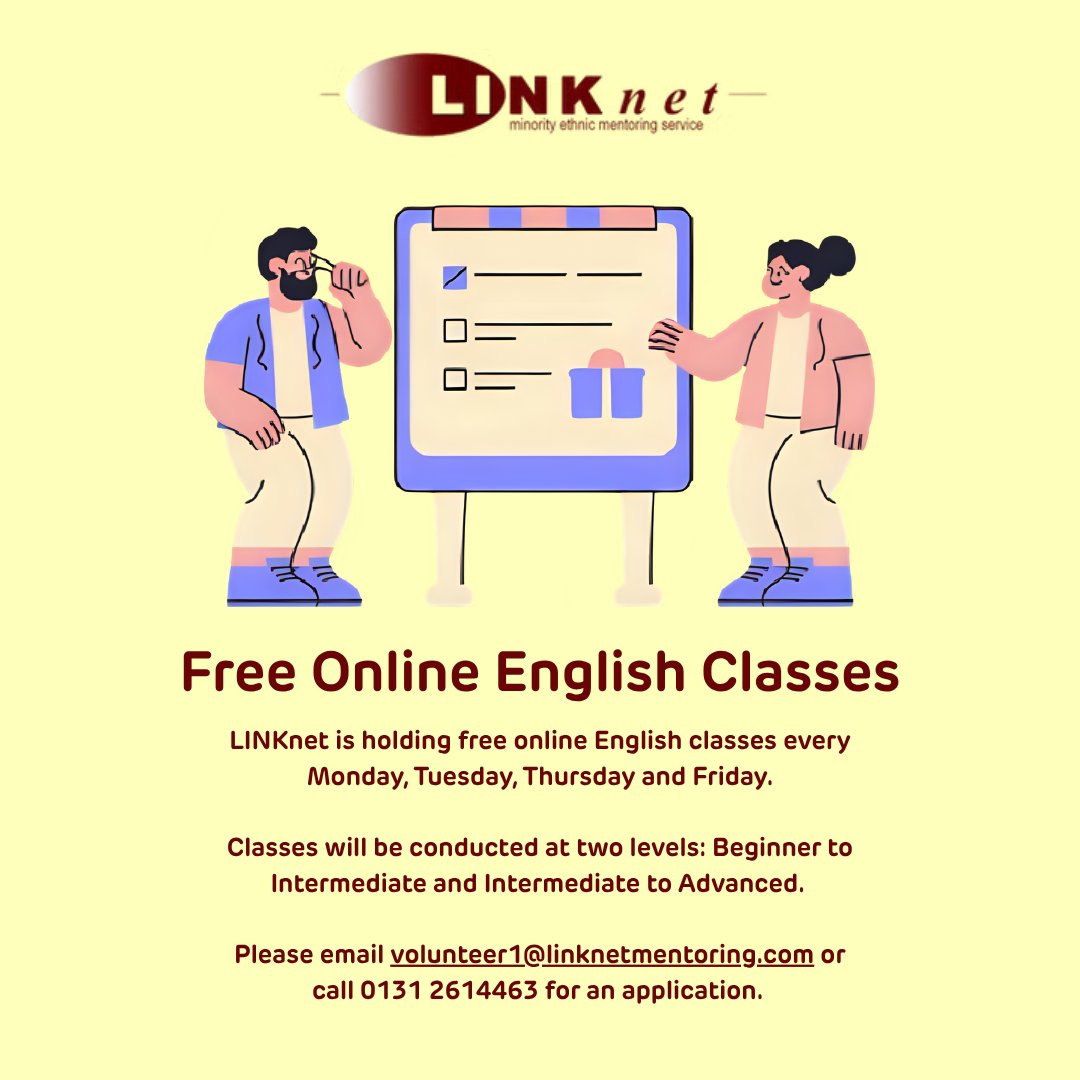 Edinburgh Social Enterprise Network (@esenscot) on Twitter photo Are you or do you know someone looking to improve their English skills? 📓
LINKnet Mentoring are holding free online English classes, Beginner - Intermediate & Intermediate - Advanced 👩🏫
To sign up, please email for an application to volunteer1@linknetmentoring.com 📧 Are you or do you know someone looking to improve their English skills? 📓
LINKnet Mentoring are holding free online English classes, Beginner - Intermediate & Intermediate - Advanced 👩🏫
To sign up, please email for an application to volunteer1@linknetmentoring.com 📧