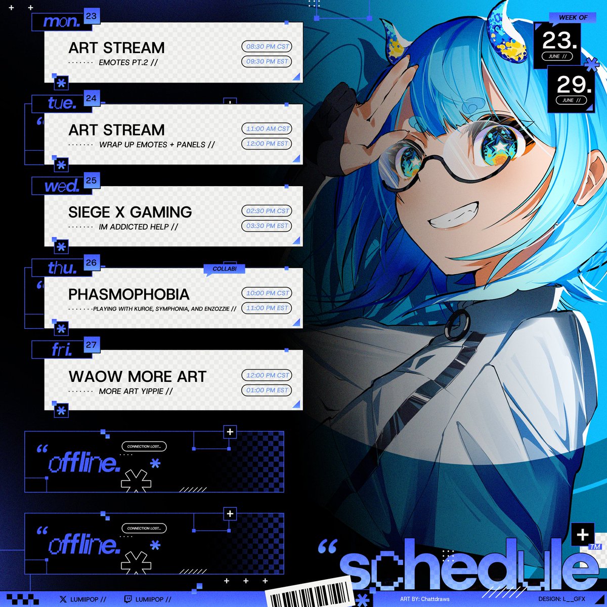 ᯓ★ 
 Stream schedule for 06/23-06/29!!
NEW LUMII SCHEDULE DROPPED!!! 
so....much.....art.......
