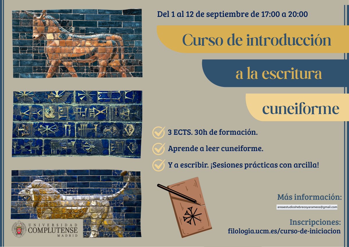 Área de Estudios Hebreos y Arameos UCM (@hebreoarameoucm) on Twitter photo 🧱 Aprende cuneiforme este septiembre en la <a href="/unicomplutense/">Complutense</a>
Curso intensivo (1-12 sept)
✍️ Escritura con arcilla
📚 3 ECTS | 30h
Parte del #ItinerarioHebreo del Grado en Estudios Semíticos e Islámicos.
🚀 ¡Comparte!
#Cuneiforme #LenguasAntiguas #HebreoUCM #UCM 🧱 Aprende cuneiforme este septiembre en la <a href="/unicomplutense/">Complutense</a>
Curso intensivo (1-12 sept)
✍️ Escritura con arcilla
📚 3 ECTS | 30h
Parte del #ItinerarioHebreo del Grado en Estudios Semíticos e Islámicos.
🚀 ¡Comparte!
#Cuneiforme #LenguasAntiguas #HebreoUCM #UCM