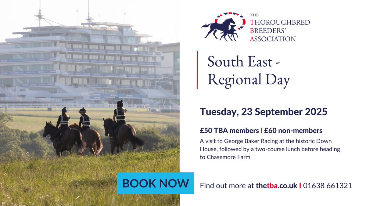 The Thoroughbred Breeders’ Association (The TBA) (@thetba_gb) on Twitter photo 🔹TBA SOUTH EAST REGIONAL DAY🔹
A visit to the historic and highly exclusive <a href="/GBakerRacing/">George Baker</a> and <a href="/chasemorefarm/">Chasemore Farm</a>, plus a two-course meal at a local pub.
Secure your place 👉 ow.ly/eHeW50Wc8mu 🔹TBA SOUTH EAST REGIONAL DAY🔹
A visit to the historic and highly exclusive <a href="/GBakerRacing/">George Baker</a> and <a href="/chasemorefarm/">Chasemore Farm</a>, plus a two-course meal at a local pub.
Secure your place 👉 ow.ly/eHeW50Wc8mu
