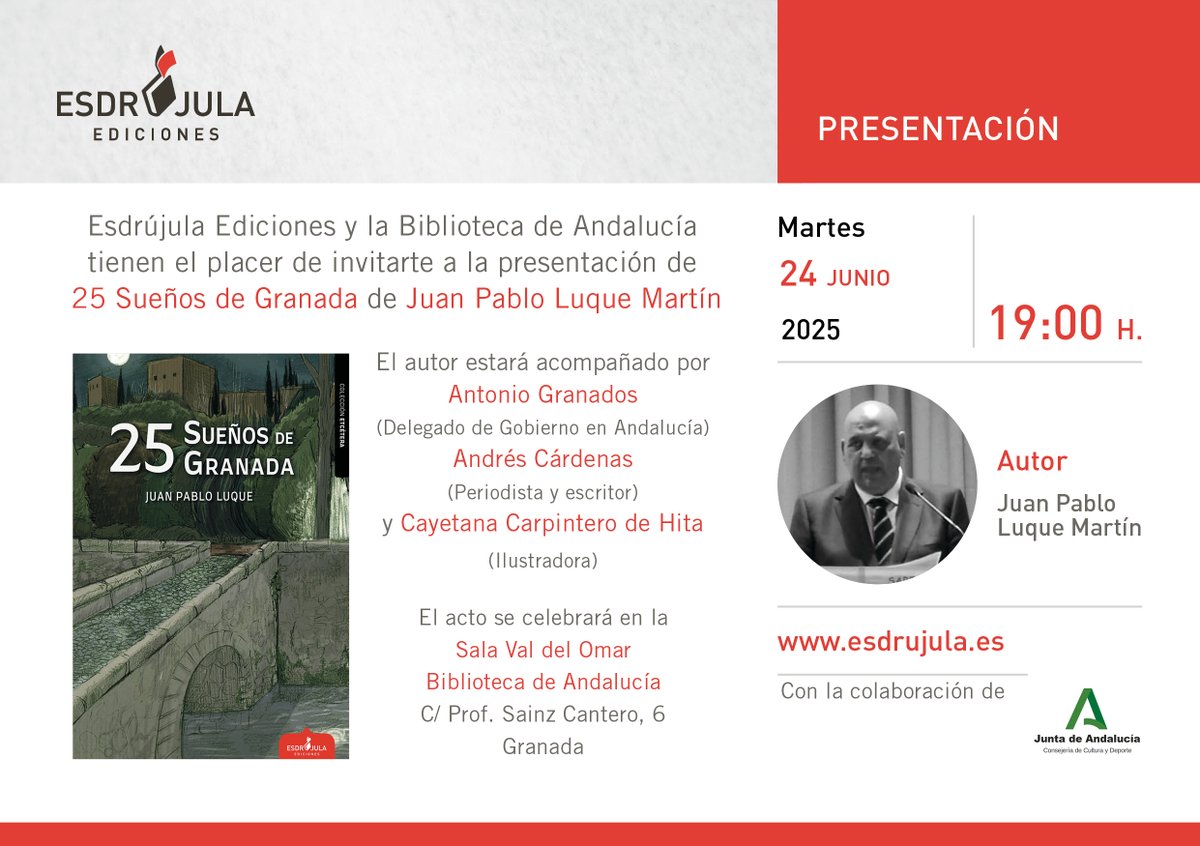 Biblioteca de Andalucía (@bibandalucia) on Twitter photo Mañana os invitamos a la presentación de «25 Sueños de Granada» (<a href="/esdrujulaed/">Esdrújula Ediciones</a>), de Juan Pablo Luque Martín.
🗓️24/06, a las 19:00 horas.
💬Con la participación de Antonio Granados, Andrés Cárdenas, Cayetana Carpintero y el autor.
Más info 👉bibliotecasdeandalucia.es/web/biblioteca… Mañana os invitamos a la presentación de «25 Sueños de Granada» (<a href="/esdrujulaed/">Esdrújula Ediciones</a>), de Juan Pablo Luque Martín.
🗓️24/06, a las 19:00 horas.
💬Con la participación de Antonio Granados, Andrés Cárdenas, Cayetana Carpintero y el autor.
Más info 👉bibliotecasdeandalucia.es/web/biblioteca…
